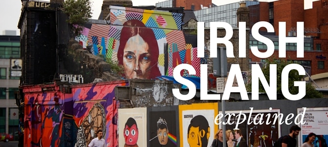 irish slang phrases