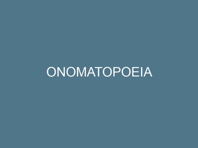 Onomatopoeia