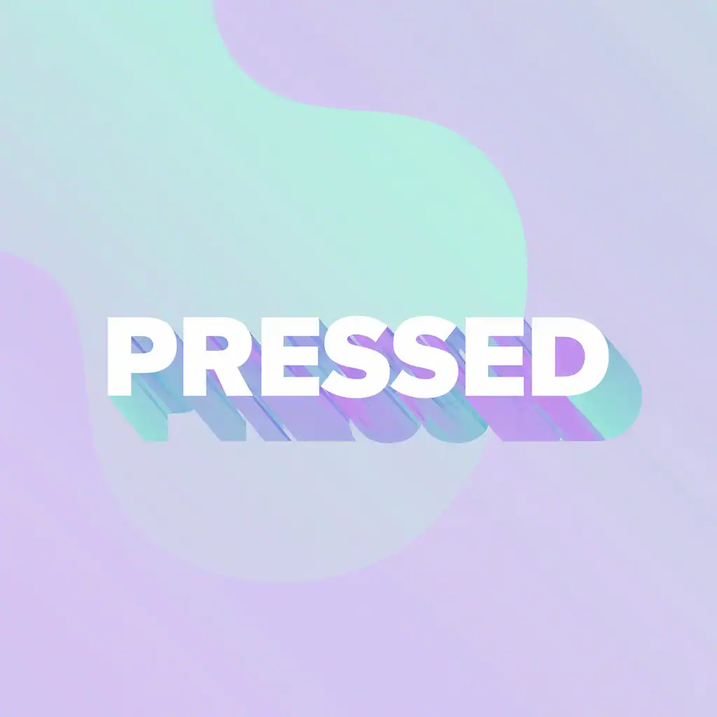 Pressed